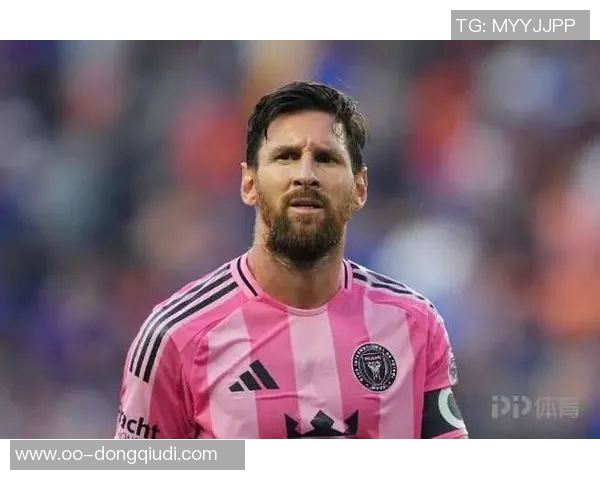 梅西全场表现不佳数据分析：射门效率低下过人失利球权丢失频繁