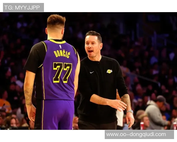 无詹与里对东契奇的影响分析雷迪克称他表现出色队友纷纷效仿